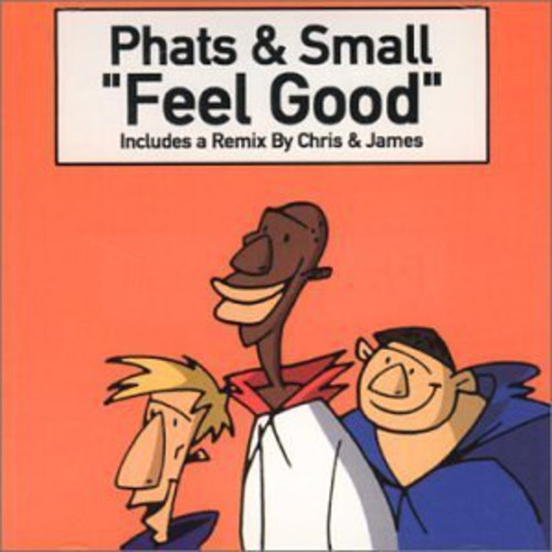 Phats & Small - Feel Good - Music CD