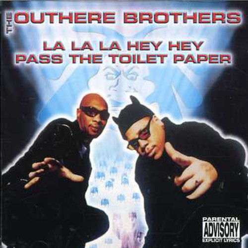 Outhere Brothers - La La Hey Hey/pass The Toilet Paper - Music CD