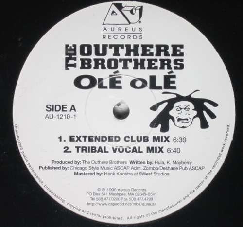 Outhere Brothers - Ole Ole (let Me Hear You Say/ae-ah) - Vinyl Record