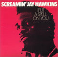 Hawkins,screamin Jay - I Put A Spell On You - Music CD