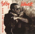 Womack,bobby - Save The Children - Music CD