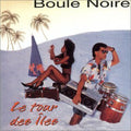 Noire,boule - Tour Des Iles - Music CD