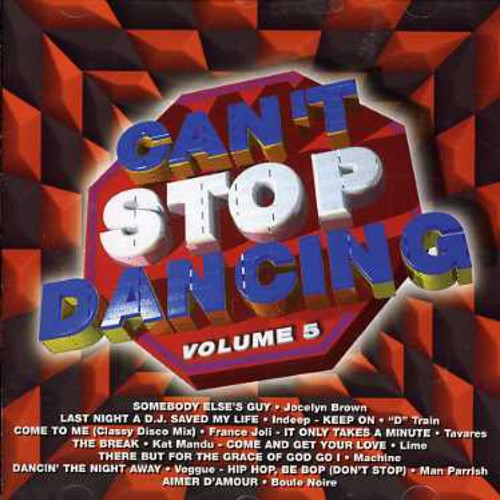 Can't Stop Dancing 5 / Various - Can't Stop Dancing 5 / Various - Music CD