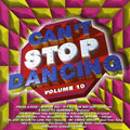 Can't Stop Dancing 10 / Various - Can't Stop Dancing 10 / Various - Music CD