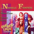 Frontiere,nouvelle - Quebec Love - Music CD
