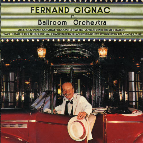Gignac,fernand - Fernand Gignac Et Ballroom Orchestra - Music CD
