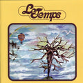 Le Temps / Le Temps - Le Temps - Music CD