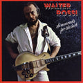 Rossi,walter - Diamonds For The Kid - Music CD