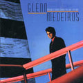 Medeiros,glenn - Nothing's Gonna Change My Love - Music CD