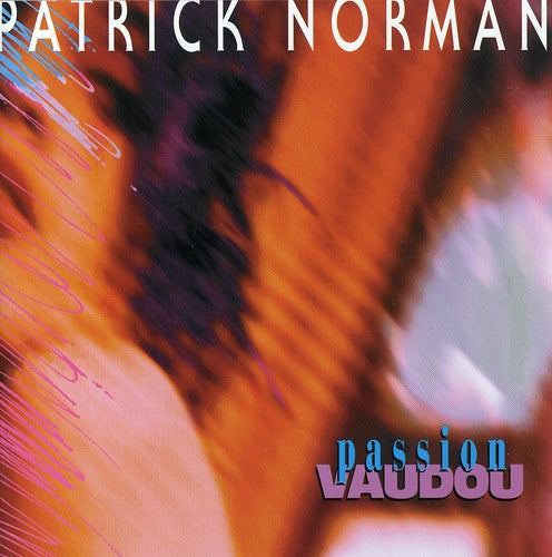 Norman,patrick - Passion Vaudou - Music CD
