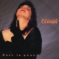 Carmen,marie - Dans La Peau - Music CD