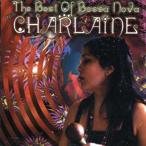 Charlaine - Best Of Bossa Nova - Music CD