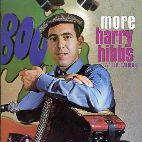 Hibbs,harry - More At The Caribou Club - Music CD