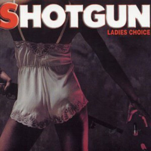 Shotgun - Ladies Choice - Music CD