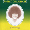 Charlebois,robert - Album Souvenir - Music CD