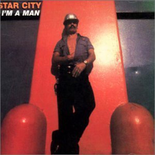 Star City - I'm A Man - Music CD