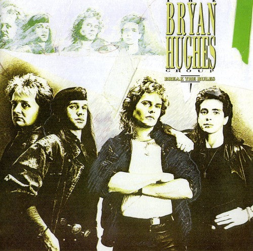 Hughes,bryan Group - Break The Rules - Music CD