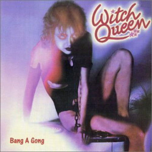 Witch Queen - Bang A Gong - Music CD