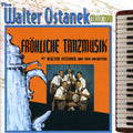 Ostanek,walter - Frohliche Tanzmusik - Music CD
