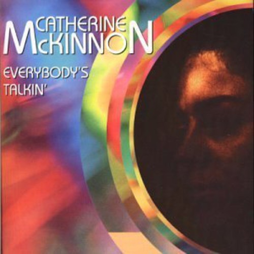 Mckinnon,catherine - Everybody's Talkin - Music CD