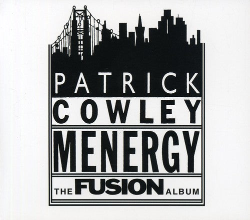 Cowley,patrick - Fusion Album - Music CD