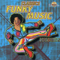 Classic Funky Music 2 / Various - Classic Funky Music 2 / Various - Music CD
