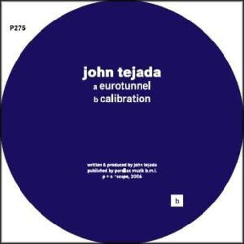 Tejada,john - Eurotunnel / Calibration - Vinyl Record