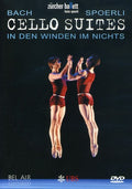 Bach / Zurich Ballet / Herrmann - Cello Suites - DVD