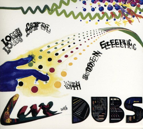 Loyde,lobby - Live With Dubs - Music CD