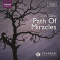 Talbot / Tenebrae / Short - Path Of Miracles - Super Audio CD