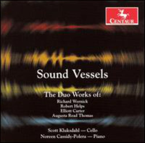 Wernick / Helps / Carter / Kluksdahl - Sound Vessels - Music CD