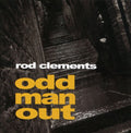 Clements,rod - Odd Man Out - Music CD