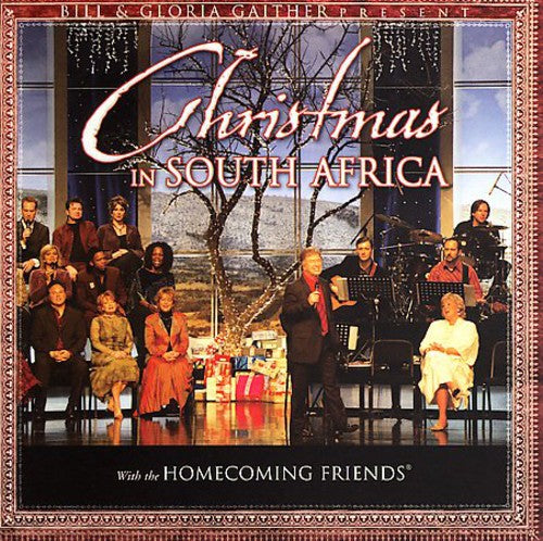 Gaither,bill & Gloria / Homecoming Friends - Christmas In South Africa - Music CD