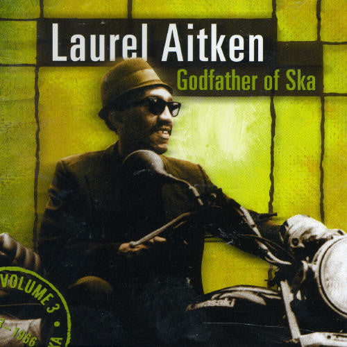 Aitken,laurel - Godfather Of Ska - Music CD