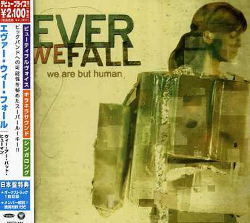 Ever We Fall - We Are But Human - Music CD