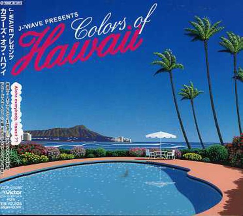 J-wave Presents Colors Of Hawaii / Var - J-wave Presents Colors Of Hawaii / Var - Music CD