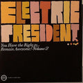 Electric President - You Have The Right To Remain Awesome 2 - Vinyl Record