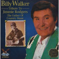 Walker,billy - Tribute To Jimmie Rodgers - Music CD