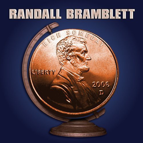 Bramblett,randall - Rich Someday - Music CD