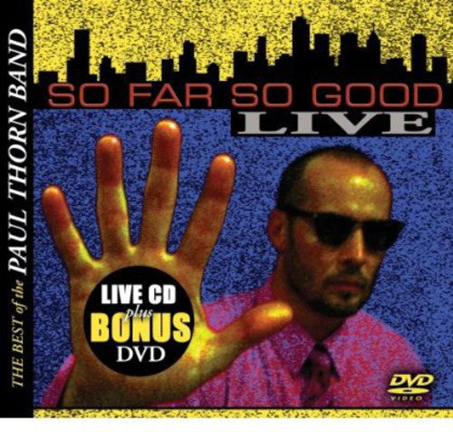 Thorn,paul - So Far So Good: Best Of The Paul Thorn Band Live - Music CD