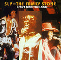 Sly & The Family Stone - I Can't Turn You Loose - Music CD