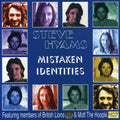 Hyams,steve - Mistaken Identities - Music CD