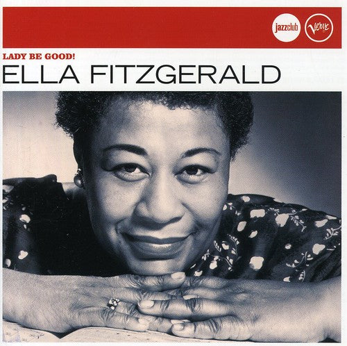 Ella Fitzgerald - Jazz Club - Lady Be Good - Music CD
