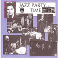 Jazz Party Time: Manassas All Star Jazz / Various - Jazz Party Time: Manassas All Star Jazz / Various - Music CD