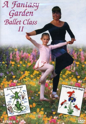Fantasy Garden Ballet Class 2 - Fantasy Garden Ballet Class 2 - DVD