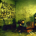 Plan B - Who Needs Actions When You Got Words - Music CD