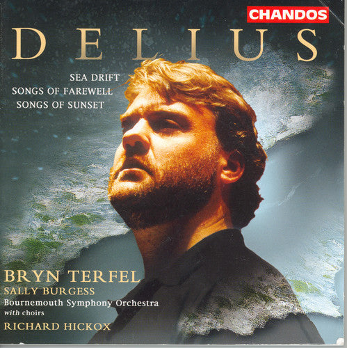 Delius / Hickox / Bournemouth Sinfonietta Orch - Sea Drift / Songs Of Farewell / Songs Of Sunset - Music CD