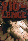 Vio-lence - Blood & Dirt - DVD