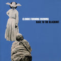 Clouds Forming Crowns - Race To The Blackout - Music CD