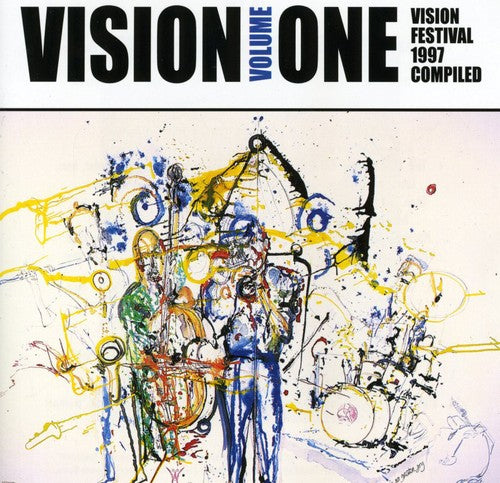 Vision 1: Vision Festival 1997 Complied / Various - Vision 1: Vision Festival 1997 Complied / Various - Music CD